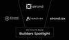 En Elrond, los constructores son héroes. Presentamos Elrond Scan Explorer, Aerovek Aviation Marketplace, Elrond Tax Revenue Calculator