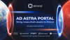 Ad Astra Portal: el puente entre cadenas para que los tokens avancen en escalabilidad y rendimiento